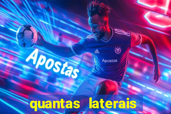 quantas laterais sai em um jogo